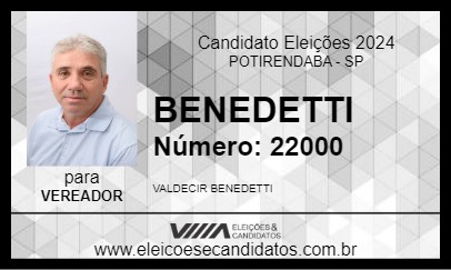 Candidato BENEDETTI 2024 - POTIRENDABA - Eleições