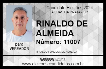 Candidato RINALDO DE ALMEIDA 2024 - ÁGUAS DA PRATA - Eleições