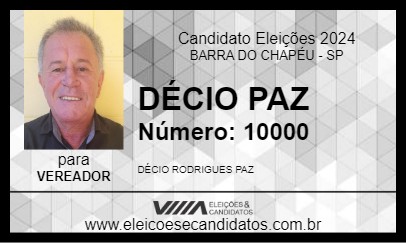 Candidato DÉCIO PAZ 2024 - BARRA DO CHAPÉU - Eleições