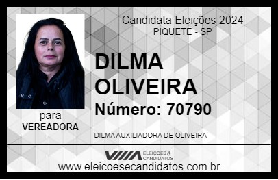 Candidato DILMA OLIVEIRA 2024 - PIQUETE - Eleições