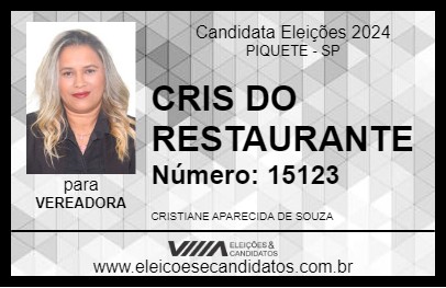 Candidato CRIS DO RESTAURANTE 2024 - PIQUETE - Eleições