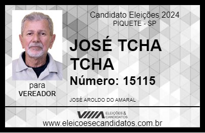 Candidato JOSÉ TCHA TCHA 2024 - PIQUETE - Eleições