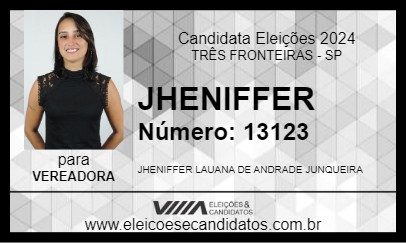 Candidato JHENIFFER 2024 - TRÊS FRONTEIRAS - Eleições