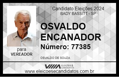 Candidato OSVALDO ENCANADOR 2024 - BADY BASSITT - Eleições