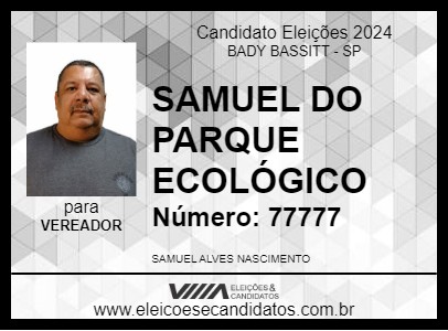 Candidato SAMUEL NASCIMENTO 2024 - BADY BASSITT - Eleições