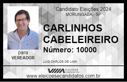 Candidato CARLINHOS CABELEIREIRO 2024 - MORUNGABA - Eleições