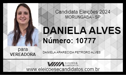 Candidato DANIELA ALVES 2024 - MORUNGABA - Eleições