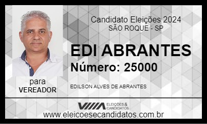 Candidato EDI ABRANTES 2024 - SÃO ROQUE - Eleições