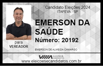 Candidato EMERSON DA SAÚDE 2024 - ITAPEVA - Eleições