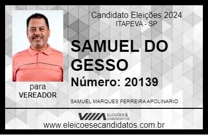 Candidato SAMUEL DO GESSO 2024 - ITAPEVA - Eleições