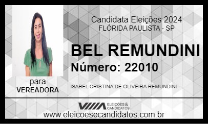 Candidato BEL REMUNDINI 2024 - FLÓRIDA PAULISTA - Eleições