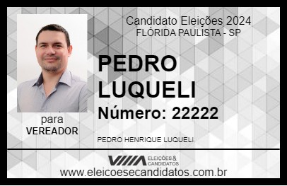 Candidato PEDRO LUQUELI 2024 - FLÓRIDA PAULISTA - Eleições