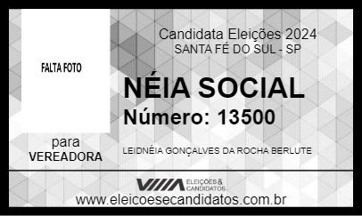 Candidato NÉIA SOCIAL 2024 - SANTA FÉ DO SUL - Eleições