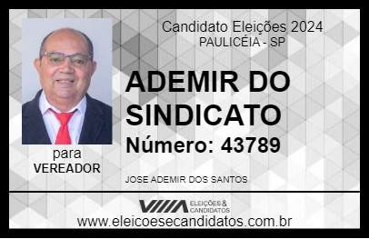 Candidato ADEMIR DO SINDICATO 2024 - PAULICÉIA - Eleições