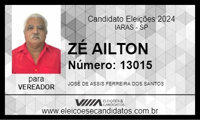 Candidato ZÉ AILTON 2024 - IARAS - Eleições