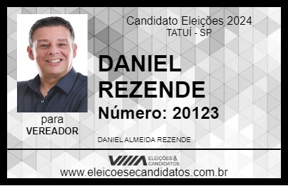 Candidato DANIEL REZENDE  2024 - TATUÍ - Eleições