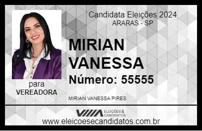 Candidato MIRIAN VANESSA 2024 - ARARAS - Eleições