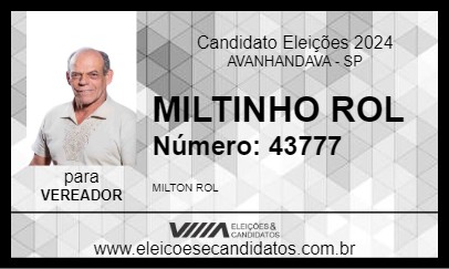 Candidato MILTINHO ROL 2024 - AVANHANDAVA - Eleições