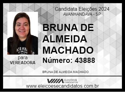 Candidato BRUNA DE ALMEIDA MACHADO 2024 - AVANHANDAVA - Eleições