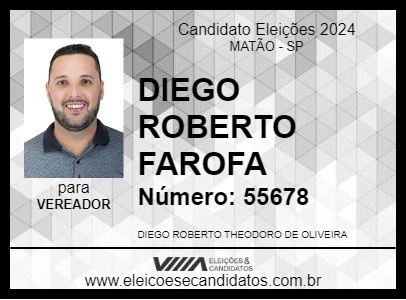 Candidato DIEGO ROBERTO FAROFA 2024 - MATÃO - Eleições