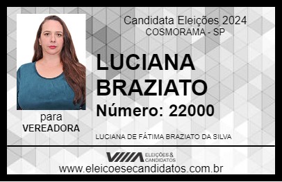 Candidato LUCIANA BRAZIATO 2024 - COSMORAMA - Eleições