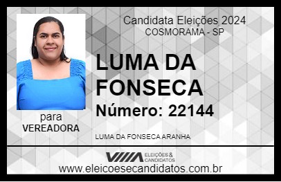 Candidato LUMA DA FONSECA 2024 - COSMORAMA - Eleições