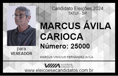 Candidato MARCUS ÁVILA CARIOCA 2024 - TATUÍ - Eleições