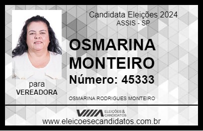 Candidato OSMARINA MONTEIRO 2024 - ASSIS - Eleições