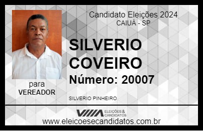 Candidato SILVERIO COVEIRO 2024 - CAIUÁ - Eleições