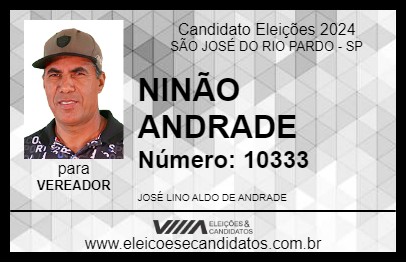 Candidato NINÃO ANDRADE 2024 - SÃO JOSÉ DO RIO PARDO - Eleições