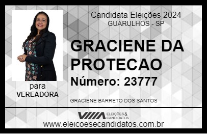 Candidato GRACIENE DA PROTECAO 2024 - GUARULHOS - Eleições