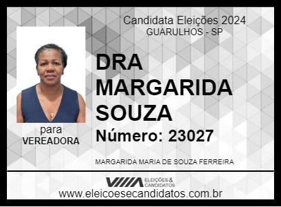 Candidato DRA MARGARIDA SOUZA 2024 - GUARULHOS - Eleições