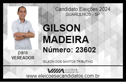 Candidato GILSON MADEIRA 2024 - GUARULHOS - Eleições