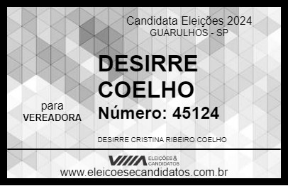 Candidato DESIRRE COELHO 2024 - GUARULHOS - Eleições