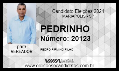 Candidato PEDRINHO  2024 - MARIÁPOLIS - Eleições