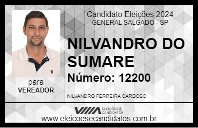 Candidato NILVANDRO DO SUMARE 2024 - GENERAL SALGADO - Eleições