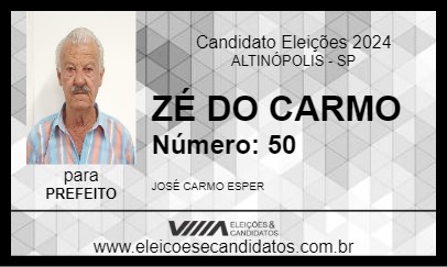 Candidato ZÉ DO CARMO 2024 - ALTINÓPOLIS - Eleições