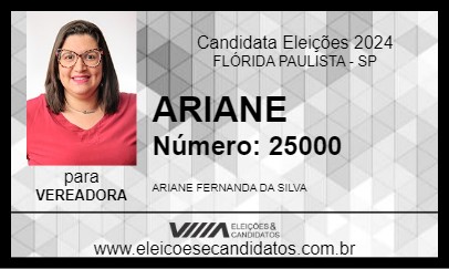 Candidato ARIANE 2024 - FLÓRIDA PAULISTA - Eleições