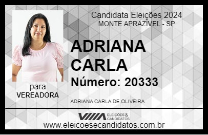 Candidato ADRIANA CARLA 2024 - MONTE APRAZÍVEL - Eleições