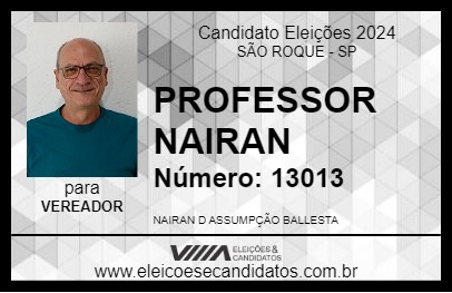 Candidato PROFESSOR NAIRAN 2024 - SÃO ROQUE - Eleições