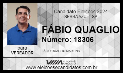 Candidato FÁBIO QUAGLIO 2024 - SERRA AZUL - Eleições