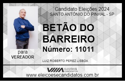 Candidato BETÃO DO BARREIRO 2024 - SANTO ANTÔNIO DO PINHAL - Eleições