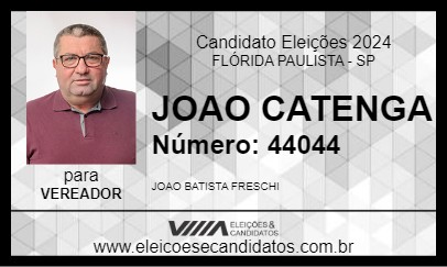 Candidato JOAO CATENGA 2024 - FLÓRIDA PAULISTA - Eleições