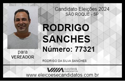 Candidato RODRIGO SANCHES 2024 - SÃO ROQUE - Eleições