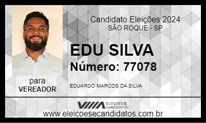 Candidato EDU SILVA 2024 - SÃO ROQUE - Eleições