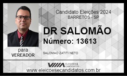 Candidato DR  SALOMÃO 2024 - BARRETOS - Eleições