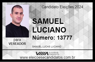 Candidato SAMUEL LUCIANO 2024 - ARARAS - Eleições