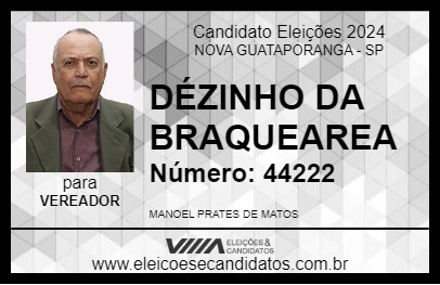 Candidato DÉZINHO DA BRAQUEAREA 2024 - NOVA GUATAPORANGA - Eleições