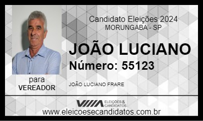 Candidato JOÃO LUCIANO 2024 - MORUNGABA - Eleições