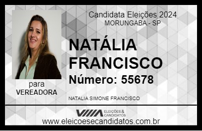 Candidato NATÁLIA FRANCISCO 2024 - MORUNGABA - Eleições